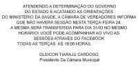 COMUNICADO - DETERMINAÇÃO DO GOVERNO